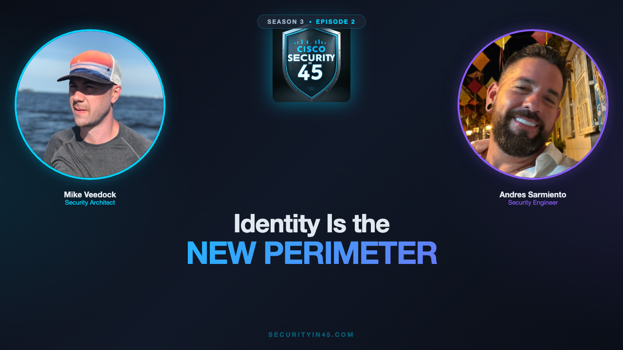 Identity is the New Perimeter - Season 3 Episode 2